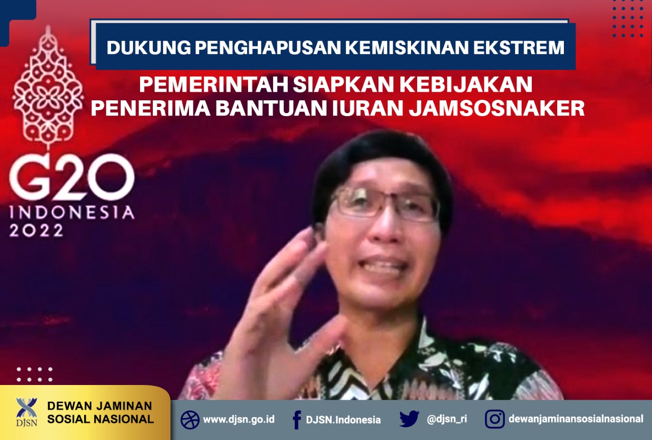Dukung Penghapusan Kemiskinan Ekstrem, Pemerintah Siapkan Kebijakan Penerima Bantuan Iuran Jamsosnaker
